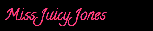 Miss Juicy Jones Miss Juicy Jones