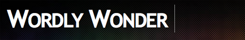 Worldly Wonder Worldly Wonder